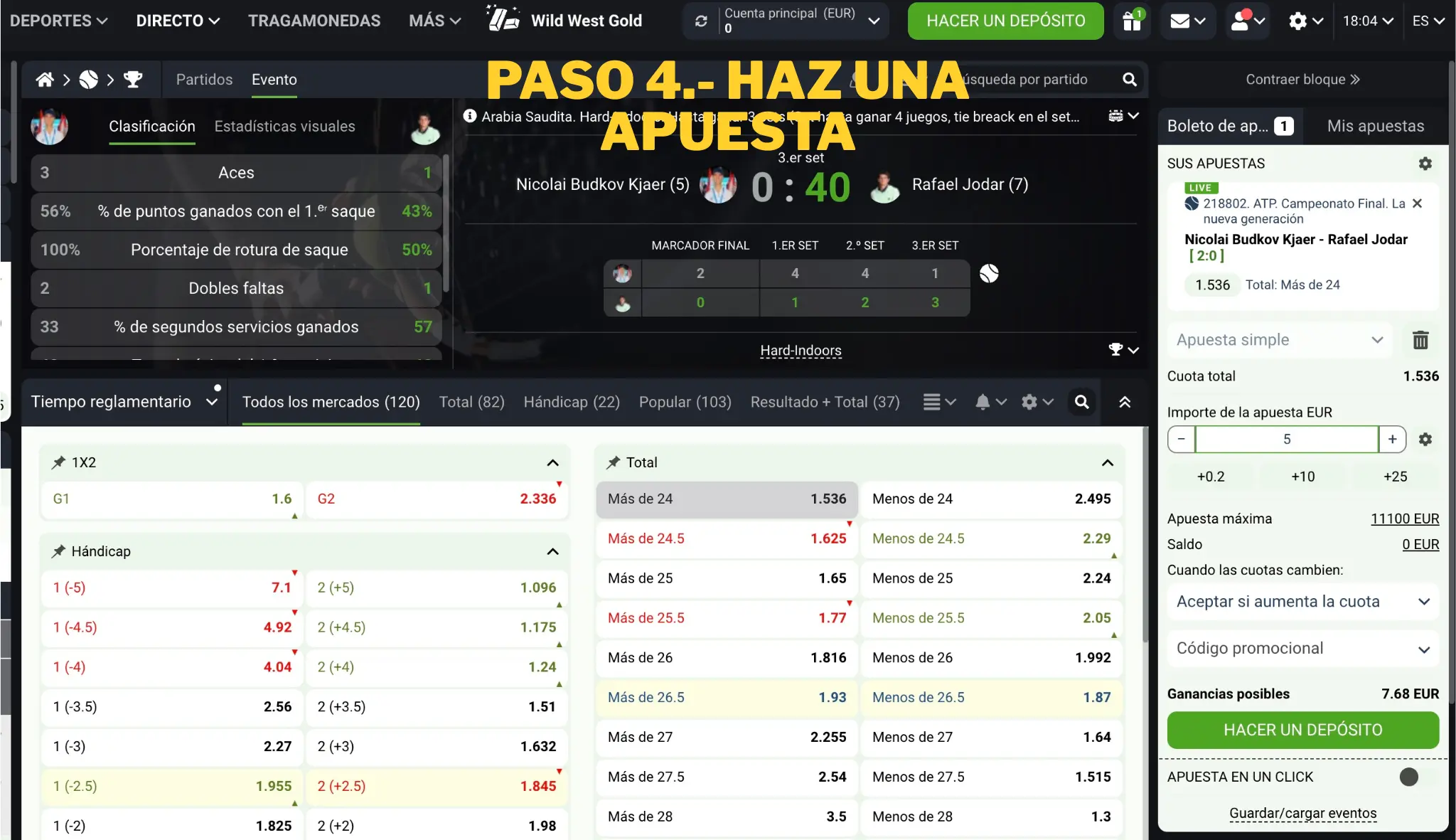 Paso 4.- Haz una apuesta