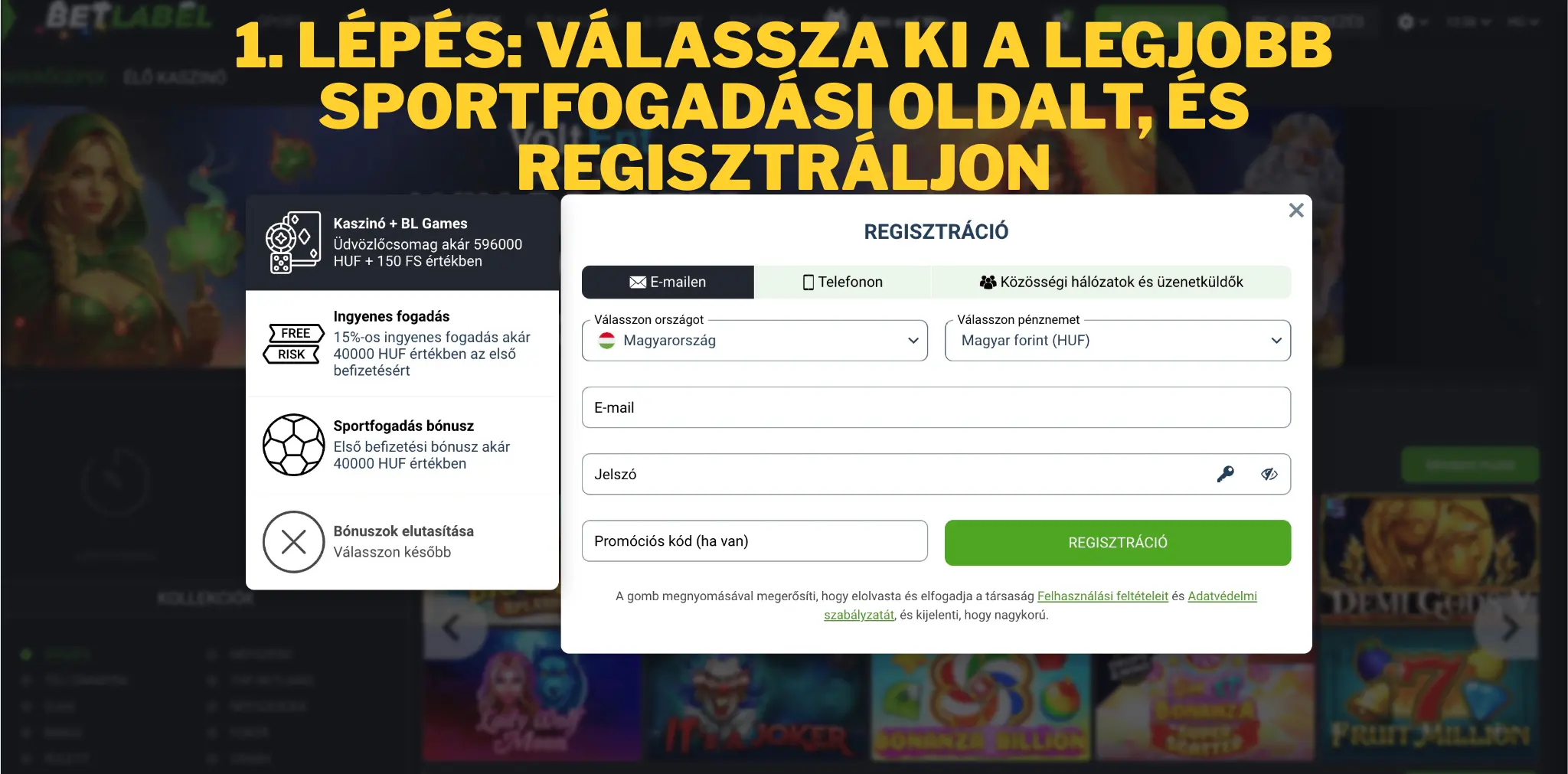 1. lépés: Válaszd ki a legjobb sportfogadási oldalt a listánkból és regisztrálj be 1. lépés: Válaszd ki a legjobb sportfogadási oldalt a listánkból és regisztrálj be