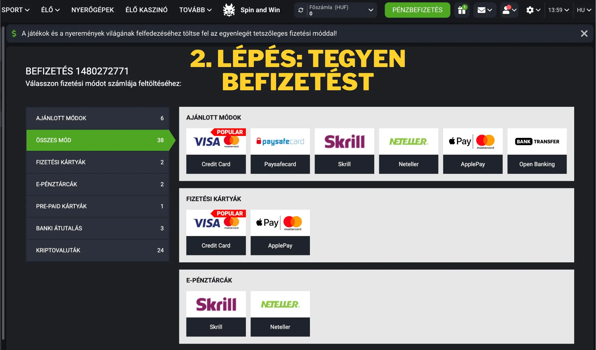 2. lépés: Tegyen befizetést 2. lépés: Tegyen befizetést